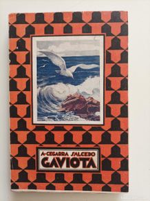 Libros antiguos: GAVIOTA Y OTROS ENSAYOS. Andres Cegarra Salcedo (La Union - Murcia 1894-1928) Cartagena.